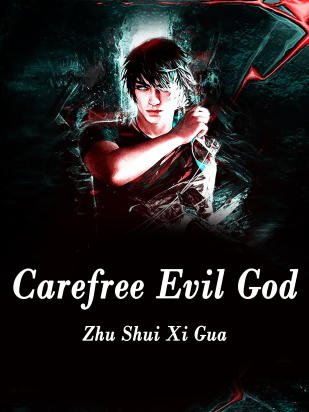 Carefree Evil God